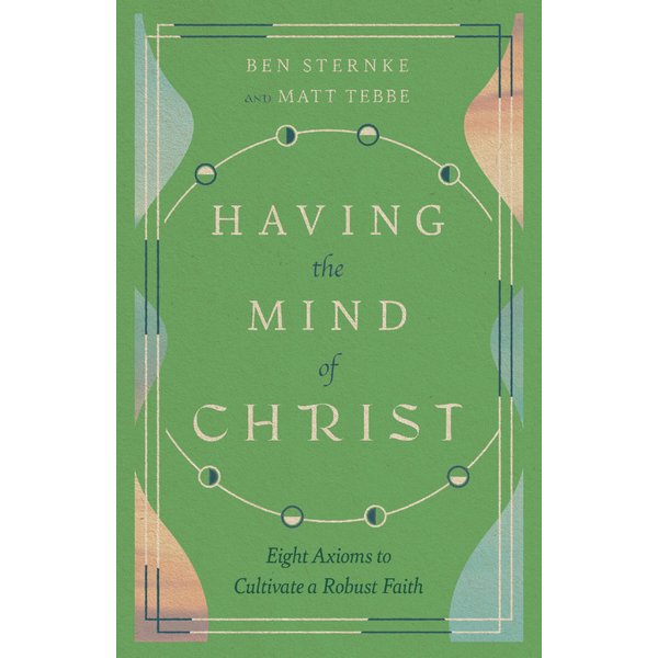 Having the Mind of Christ