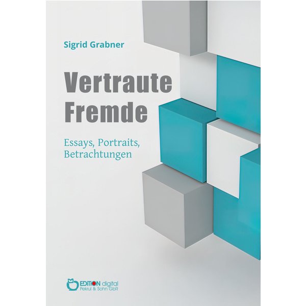 Vertraute Fremde