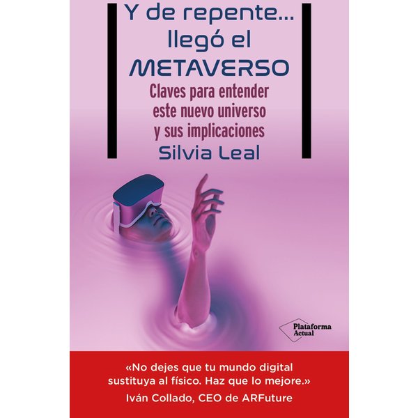 Y de repente... llegó el metaverso