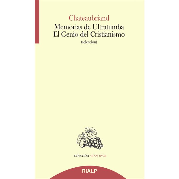 Memorias de Ultratumba - El Genio del Cristianismo
