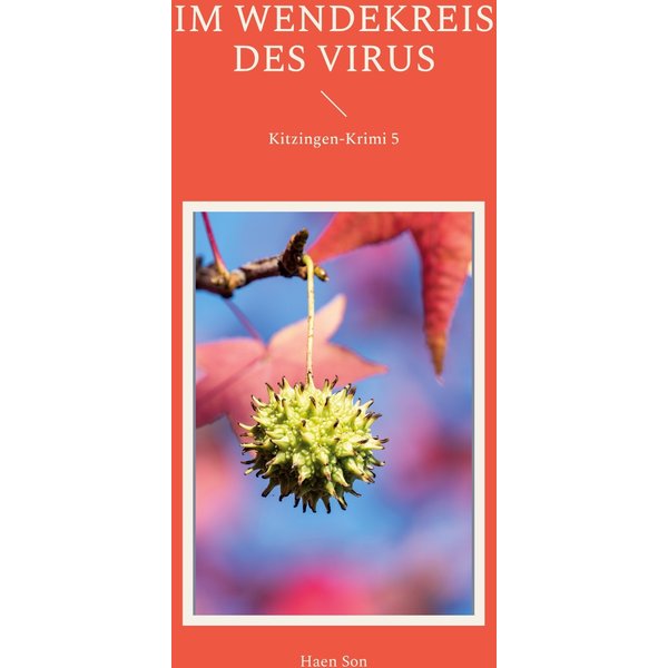 Im Wendekreis des Virus