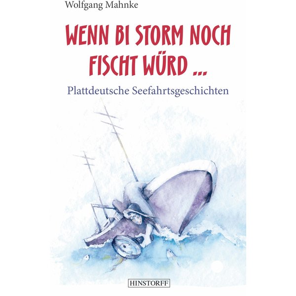 Wenn bi Storm noch fischt würd...