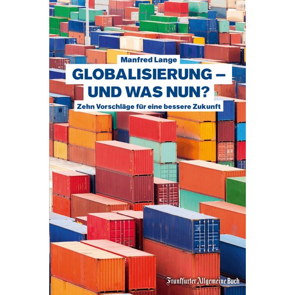 Globalisierung – und was nun?