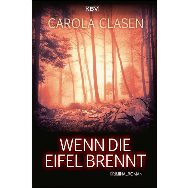 Wenn die Eifel brennt