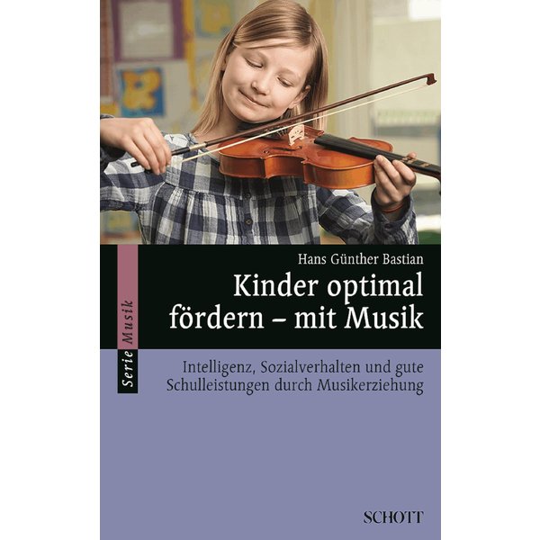 Kinder optimal fördern - mit Musik