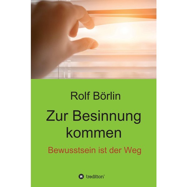 Zur Besinnung kommen