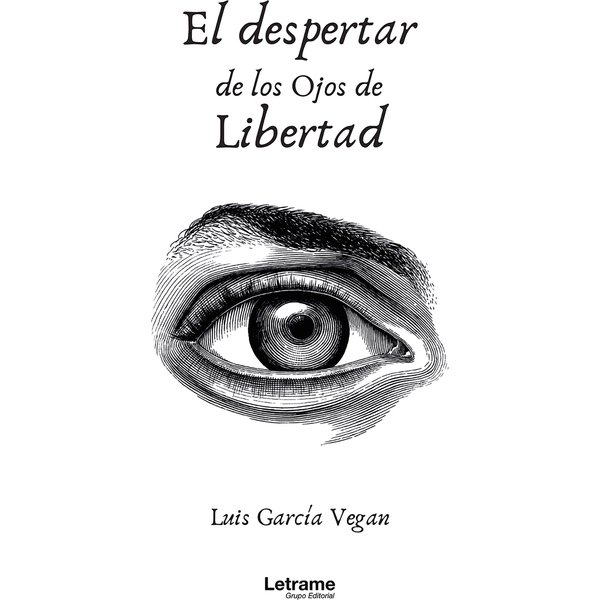 El despertar de los ojos de libertad