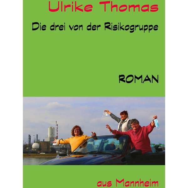 Die drei von der Risikogruppe