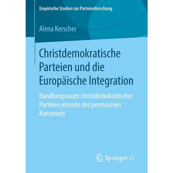 Christdemokratische Parteien und die Europäische Integration