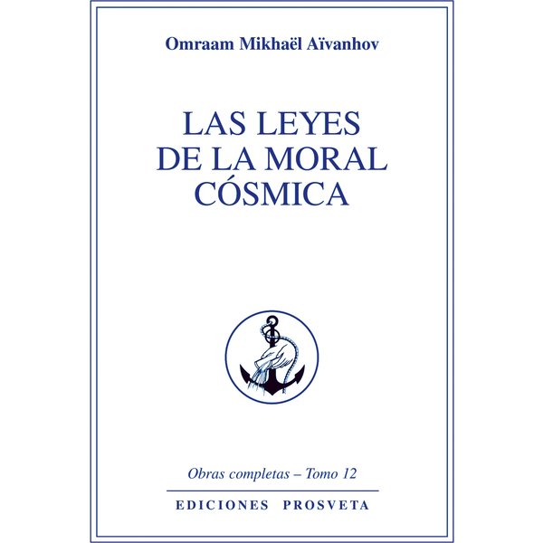 Las leyes de la moral cósmica