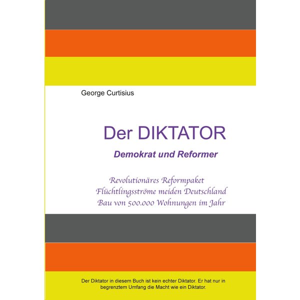 Der Diktator - Demokrat und Reformer