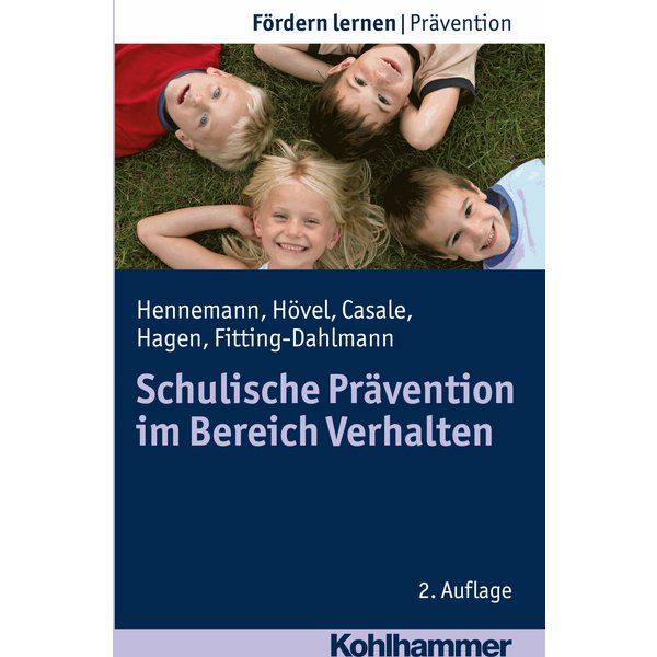 Schulische Prävention im Bereich Verhalten