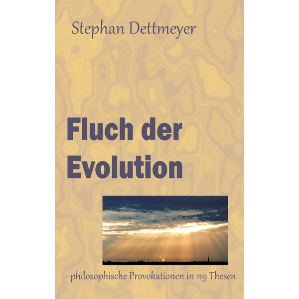 Fluch der Evolution