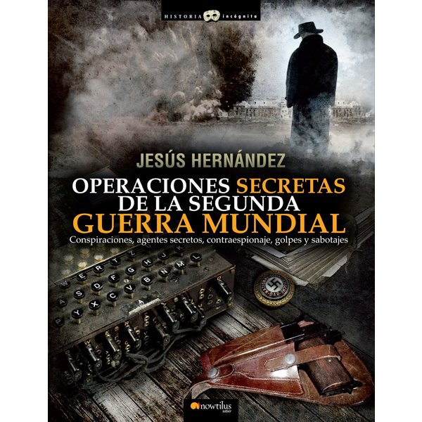 Operaciones secretas de la Segunda Guerra Mundial