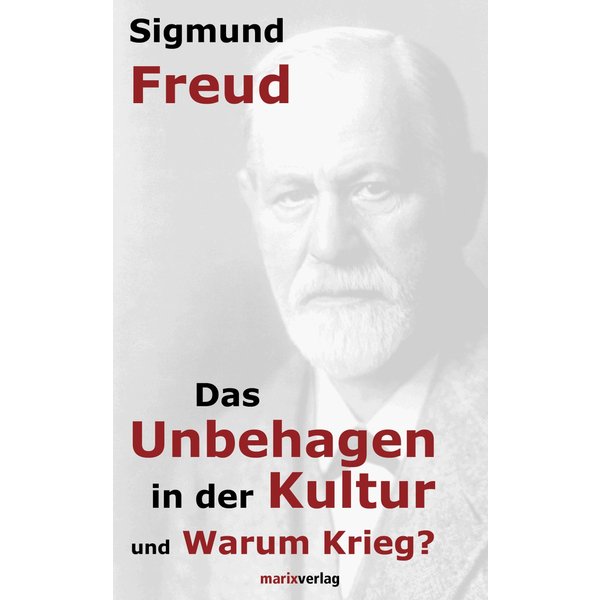 Das Unbehagen in der Kultur