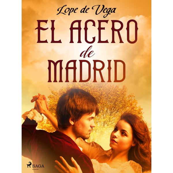 El acero de Madrid