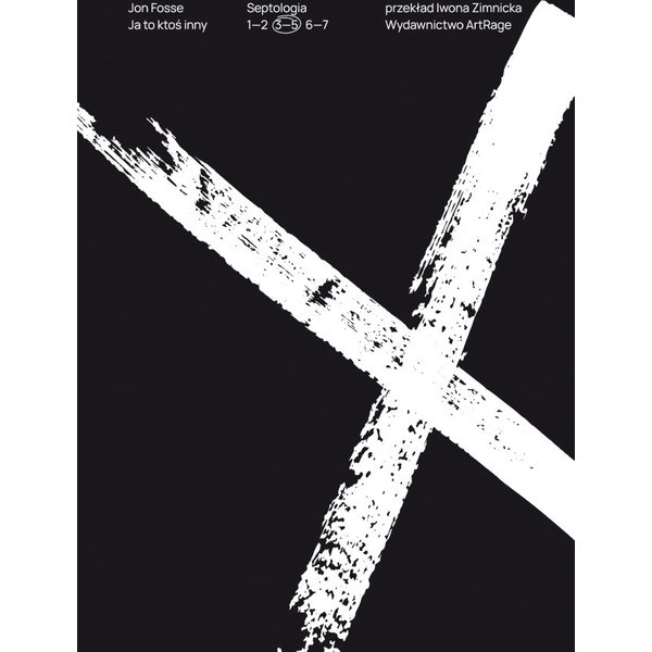 Ja to ktoś inny, Septologia III–V
