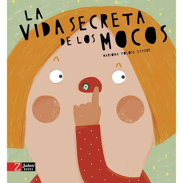 La vida secreta de los mocos