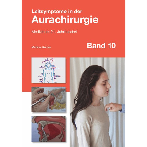 Leitsymptome in der Aurachirurgie Band 10