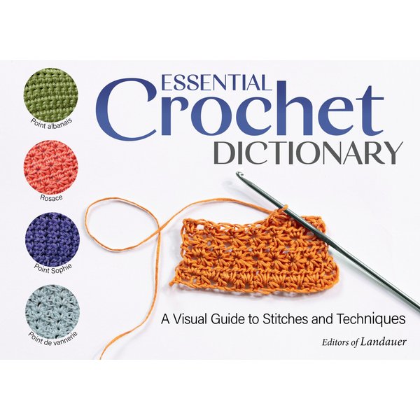Essential Crochet Dictionary