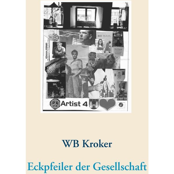 Eckpfeiler der Gesellschaft