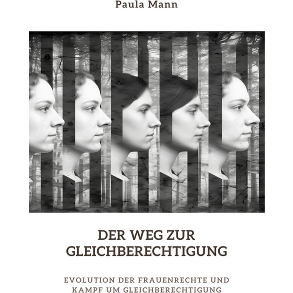 Der Weg zur Gleichberechtigung