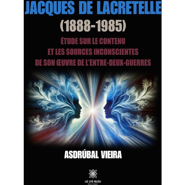 Jacques de Lacretelle (1888-1985)