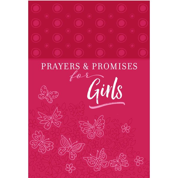 Prayers & Promises for Girls