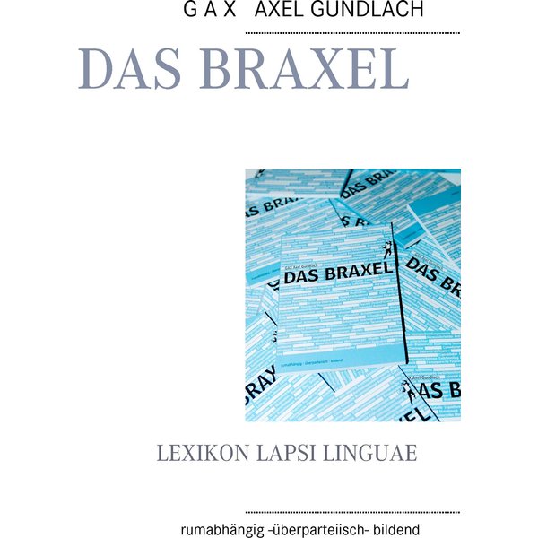 Das Braxel
