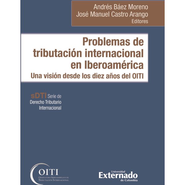 Problemas de tributación internacional en Iberoamérica
