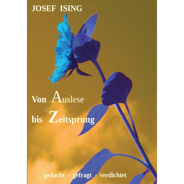 von Auslese bis Zeitsprung