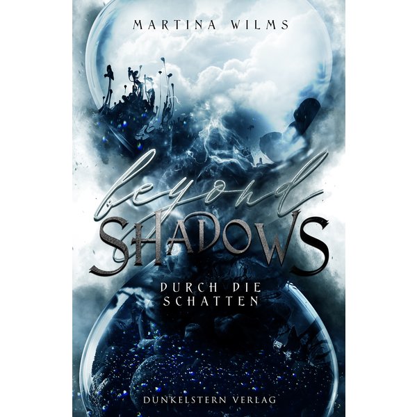 Beyond Shadows - Durch die Schatten