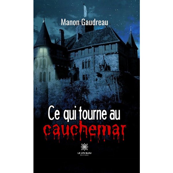 Ce qui tourne au cauchemar