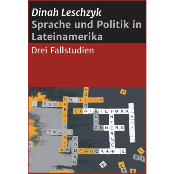 Sprache und Politik in Lateinamerika