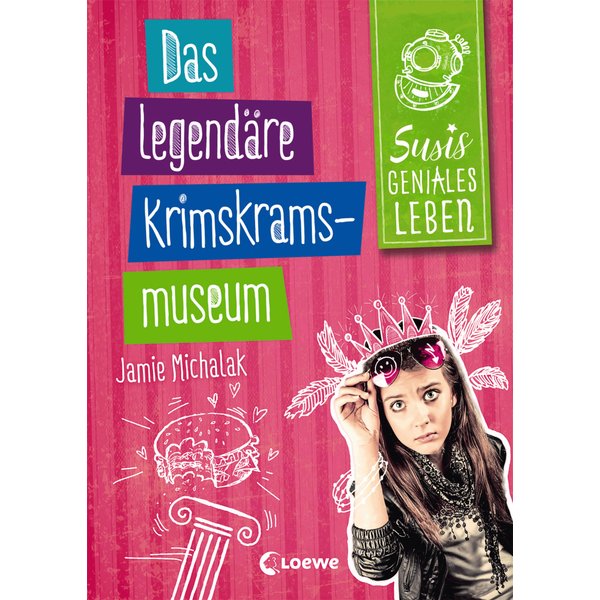 Susis geniales Leben (Band 2) - Das legendäre Krimskrams-Museum