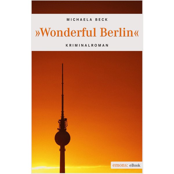 Wonderful Berlin