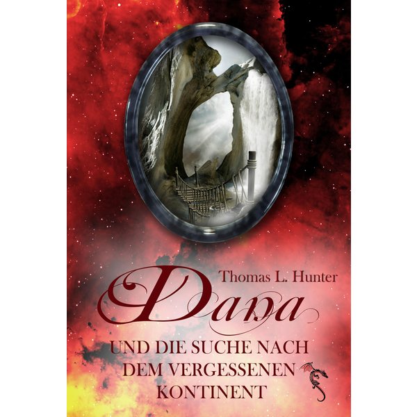 Dana und die Suche nach dem vergessenen Kontinent