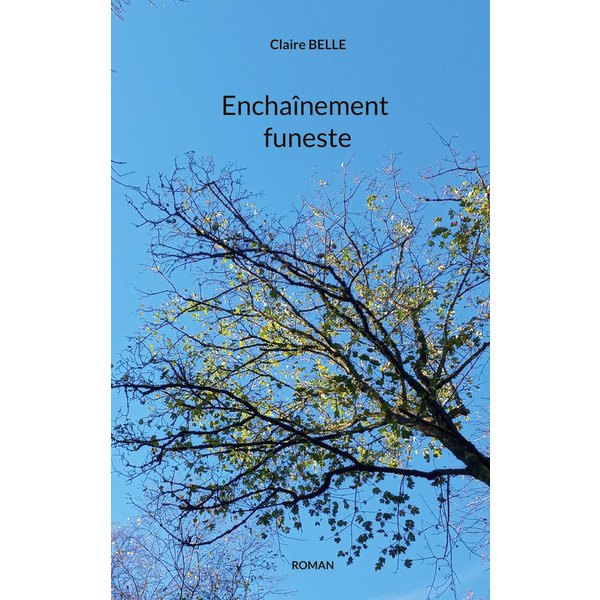 Enchaînement funeste