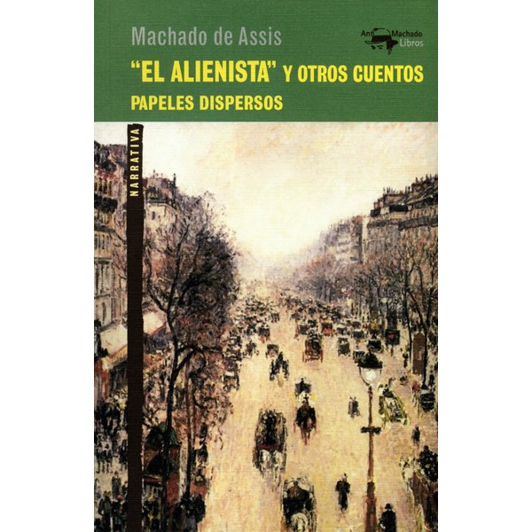"El alienista" y otros cuentos