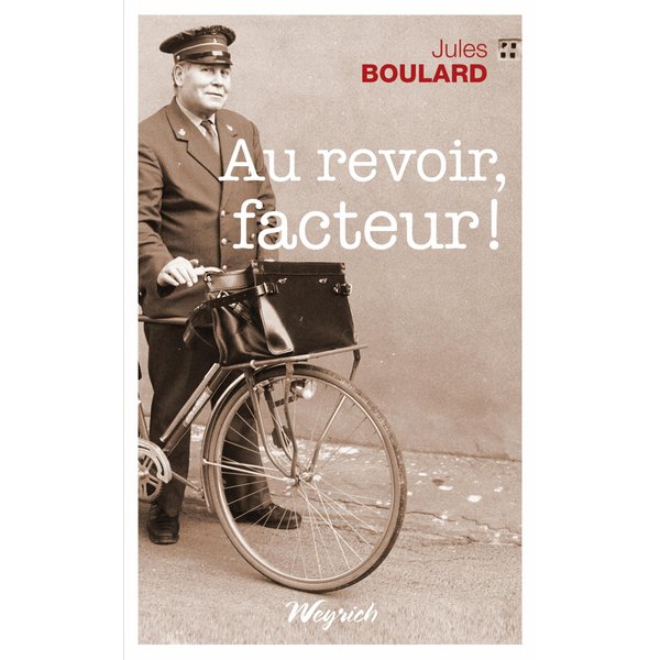 Au revoir, facteur !