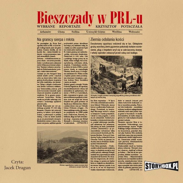 Bieszczady w PRL-u Wybrane reportaże