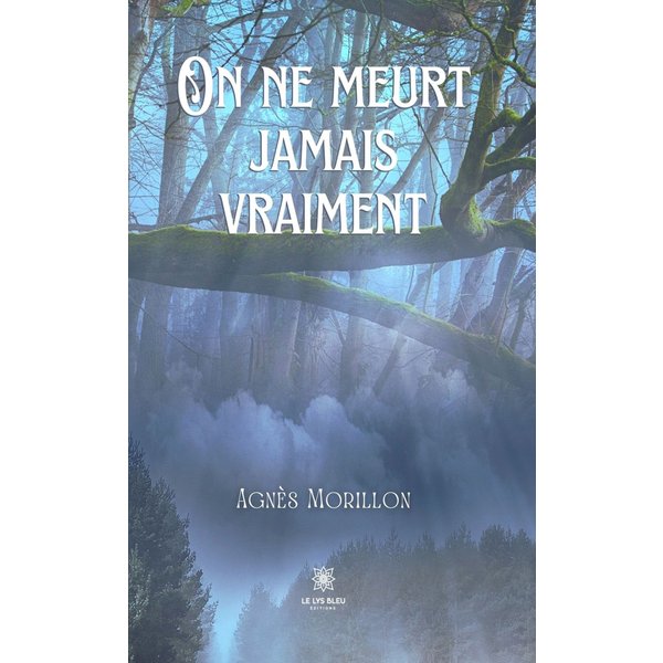 On ne meurt jamais vraiment