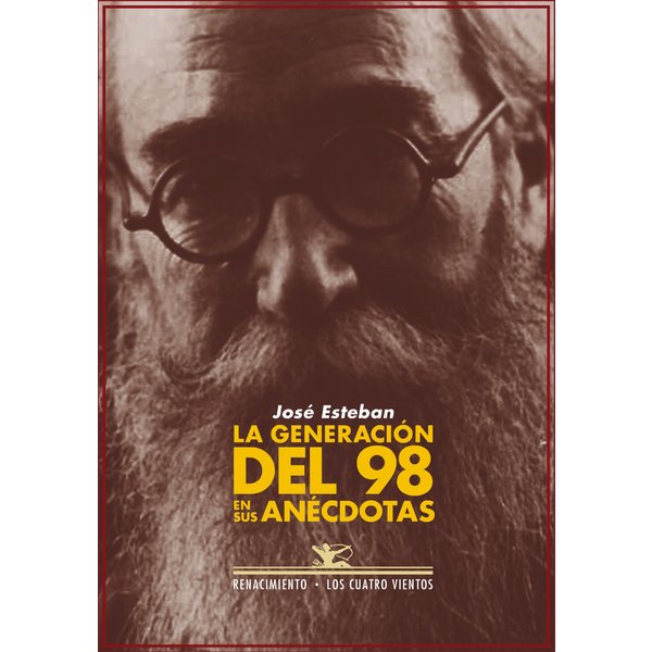 La generación del 98 en sus anécdotas