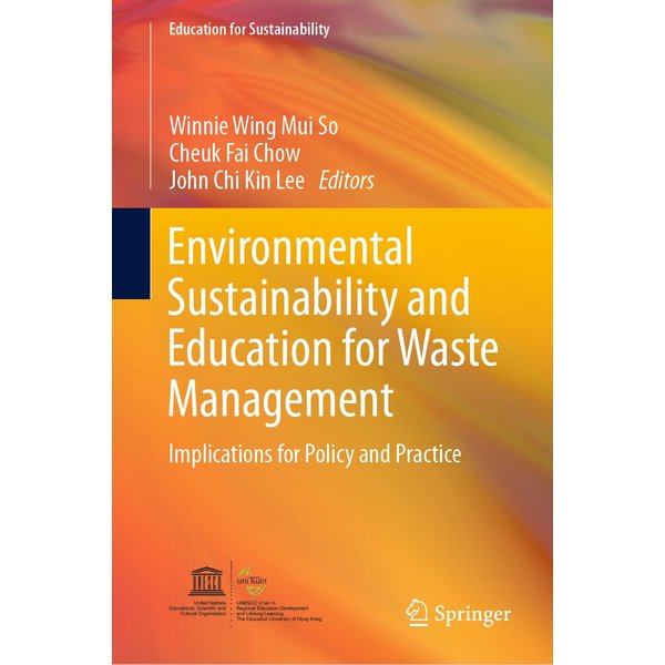 Environmental Sustainability and Education for Waste Management