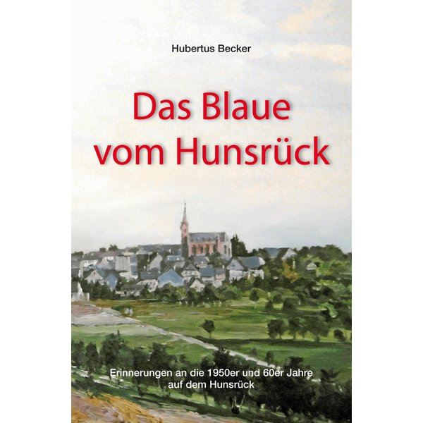 Das Blaue vom Hunsrück
