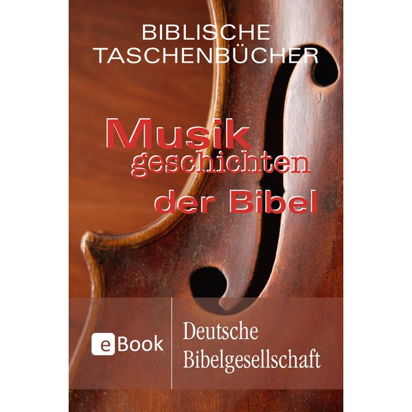 Musikgeschichten der Bibel