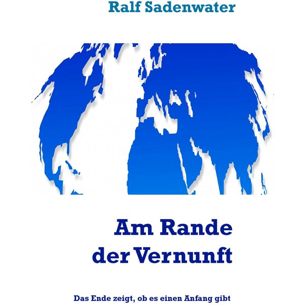 Am Rande der Vernunft