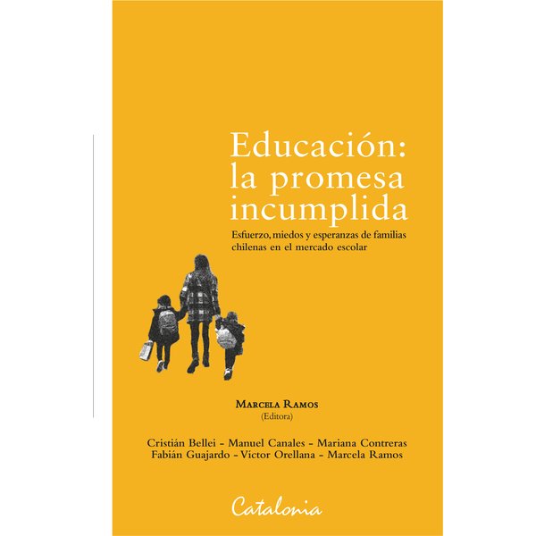 Educación: La promesa incumplida