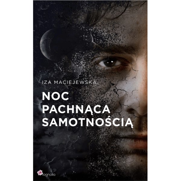 Noc pachnąca samotnością