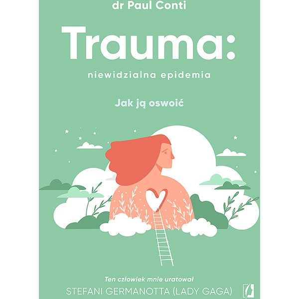 Trauma: niewidzialna epidemia